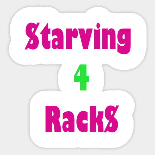 Starving 4 Racks Sticker